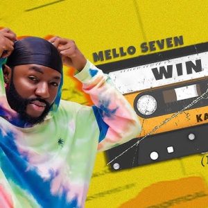 Mello Seven – ‘Win’ Lyrics