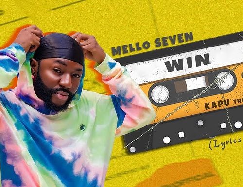 Mello Seven – ‘Win’ Lyrics